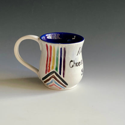 16 oz. Porcelain Rainbow Mug-Always Choose to Be You